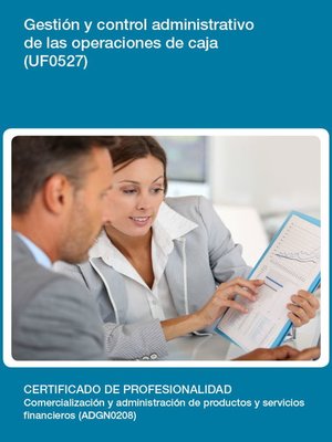 cover image of UF0527--Gestión y control administrativo de las operaciones de caja